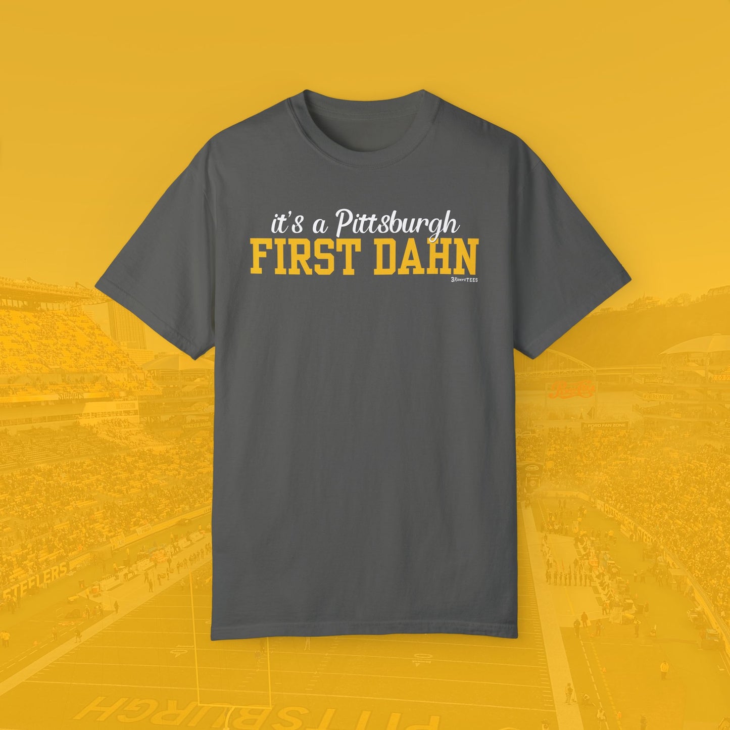 Pittsburgh First Dahn Tee