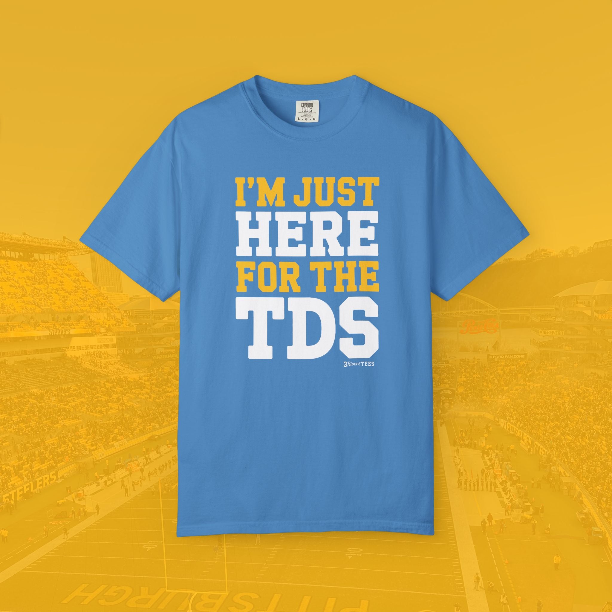 Here for the TDs Tee
