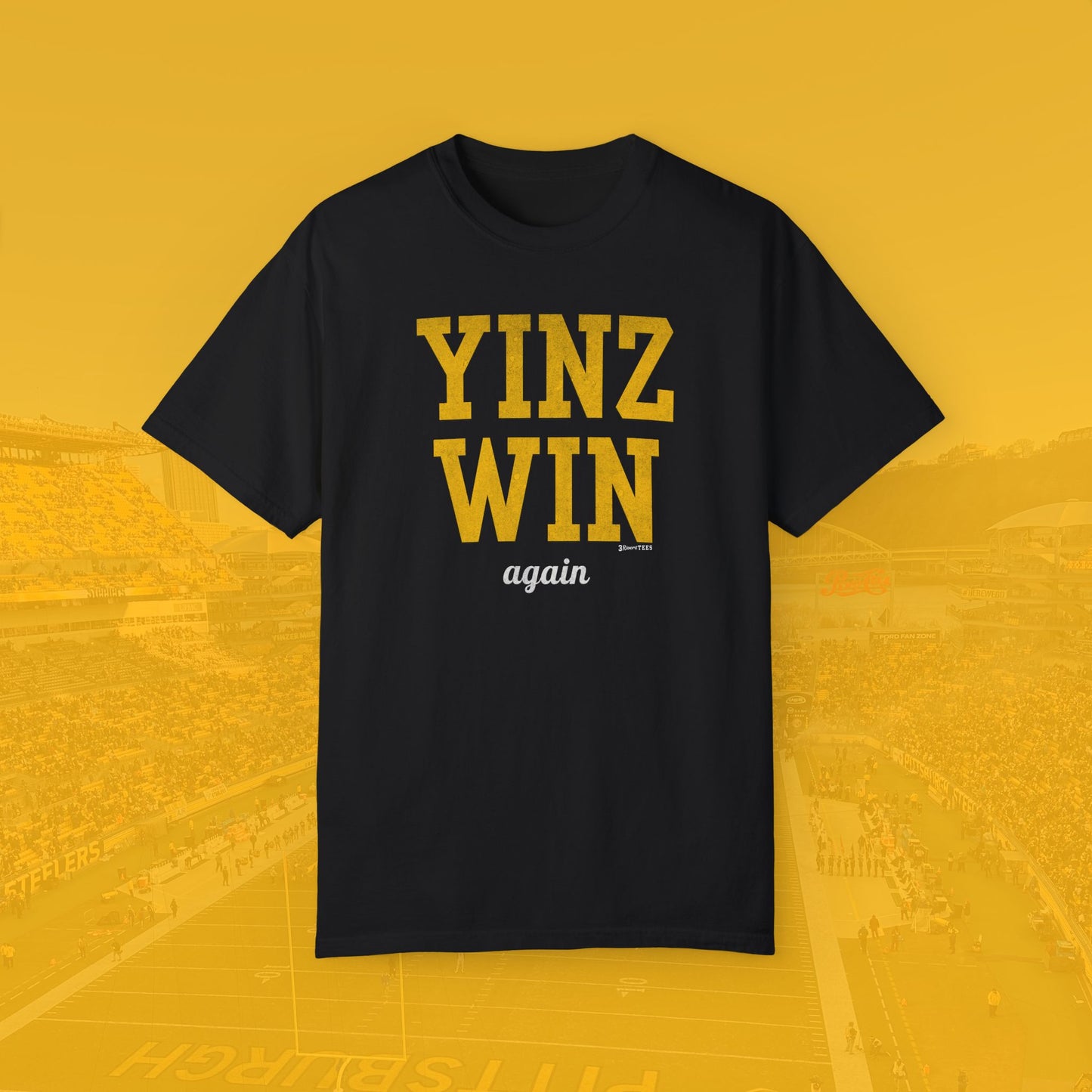 Yinz Win Again Tee