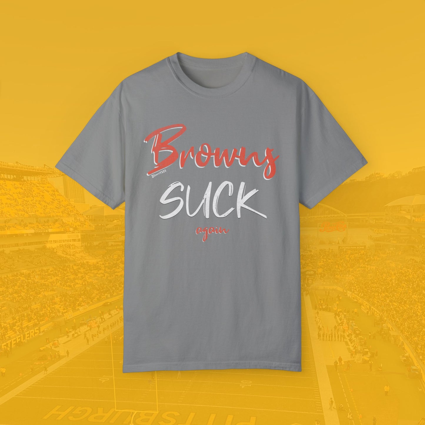 Browns Suck Again Tee