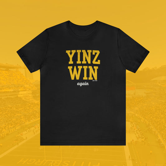 Yinz Win Again Tee