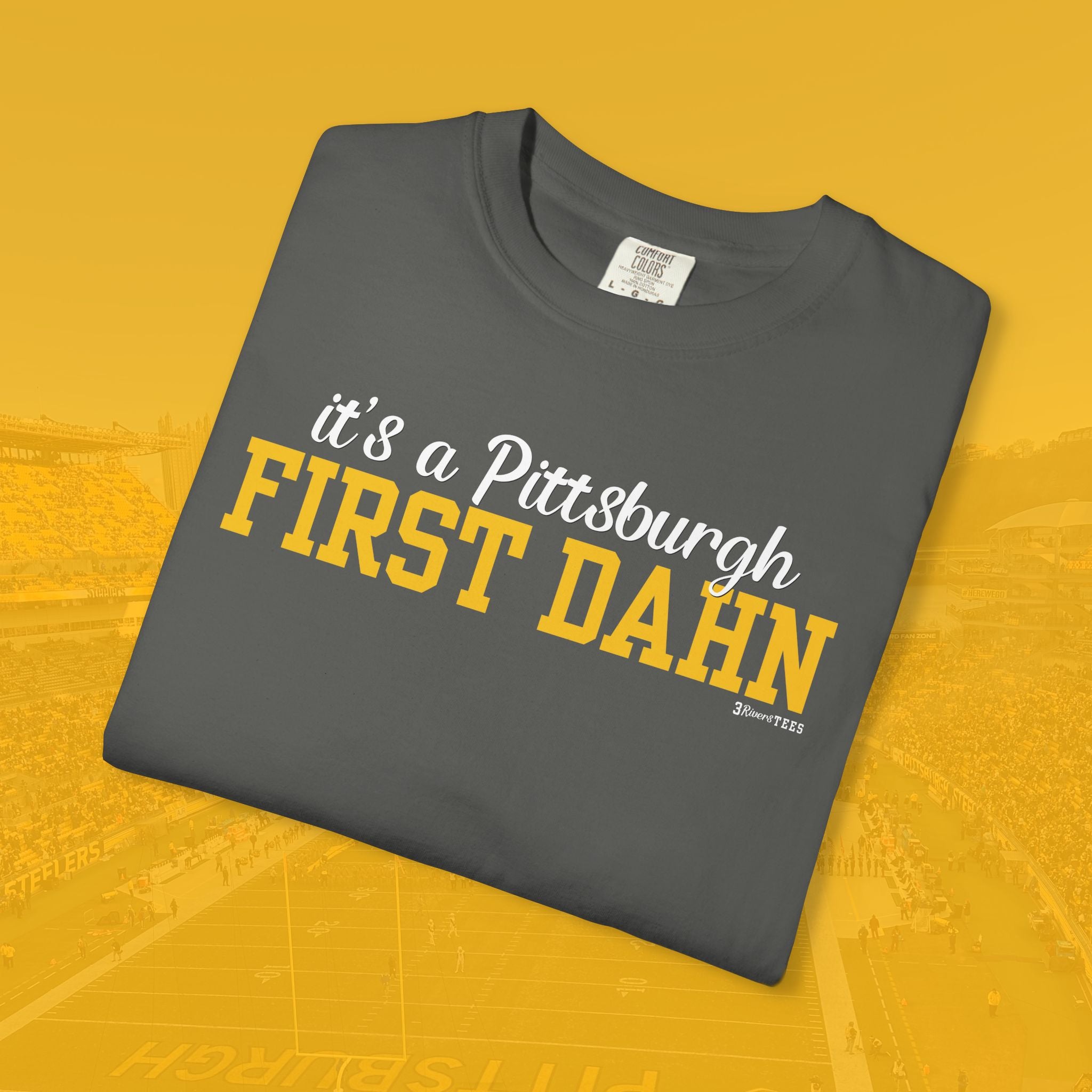 Pittsburgh First Dahn Tee