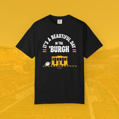 Beautiful Day in the ’Burgh Tee
