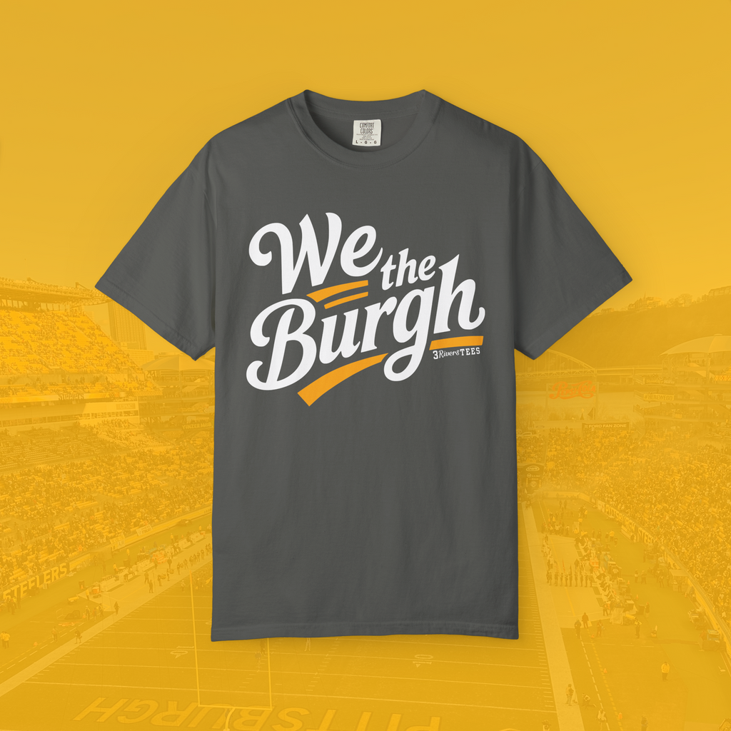 We the Burgh Tee