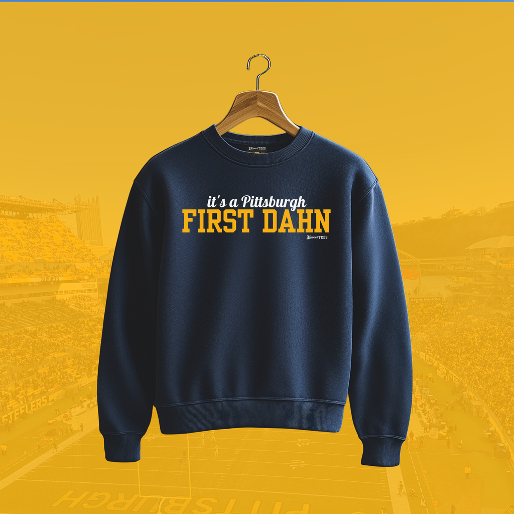 Pittsburgh First Dahn Sweatshirt